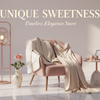 give me more fashionable one and include name the unique sweetness timeless elegance store